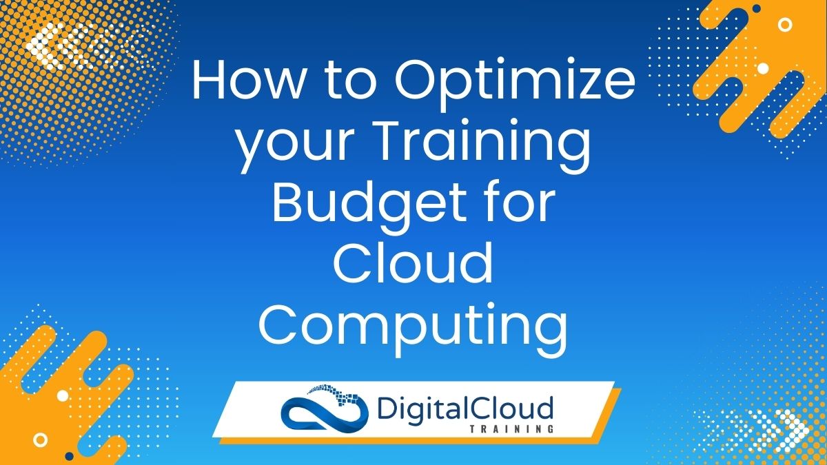 How to Optimize your Training Budget for Cloud Computing